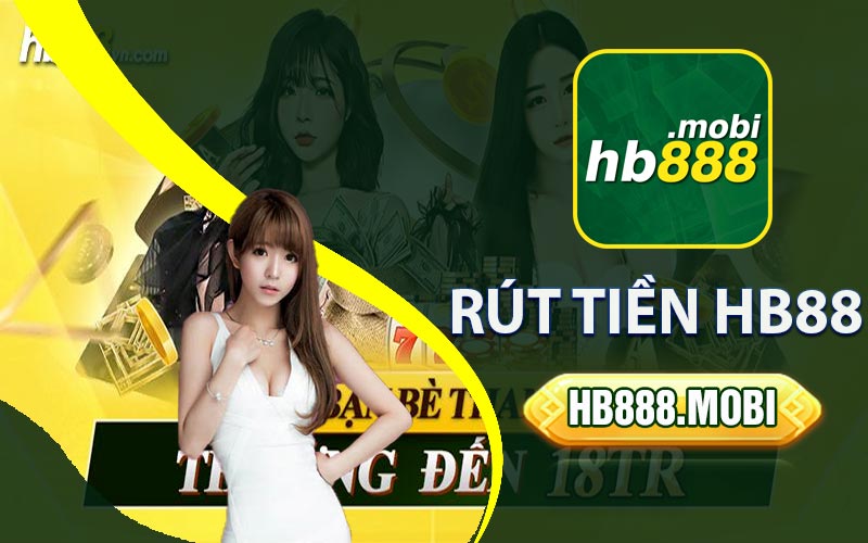 huong-dan-rut-tien-hb88